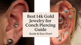 Best 14k Gold Jewelry for Conch Piercing (Guide + Size Chart) - piercing-zone.com